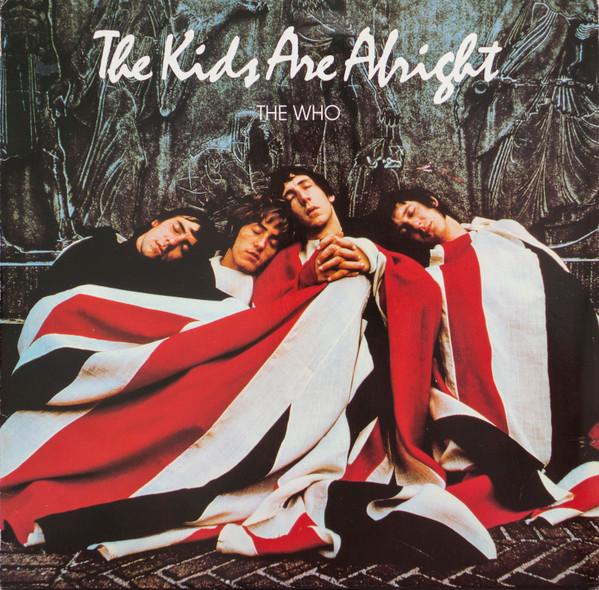 The Who - The Kids Are Alright | Polydor (2675 179) - main The Who - The Kids Are Alright | Polydor (2675 179) - main
