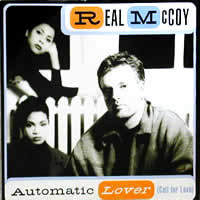 Real McCoy - Automatic Lover (Call For Love) | Logic Records (74321 32504 1) - main