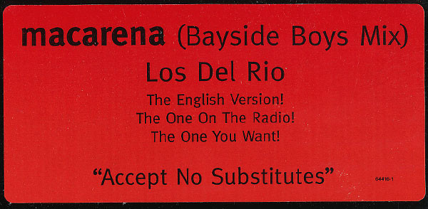 Los Del Rio / Matrix - Macarena (Bayside Boys Mix) / Can You Feel It | RCA (07863-64416-1) - 3