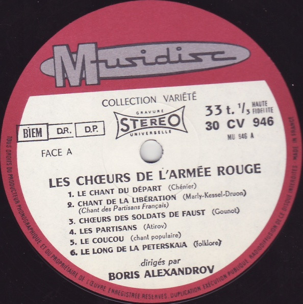 The Alexandrov Red Army Ensemble Dirigés Par Boris Alexandrov - Les Chœurs De L'Armée Rouge (Volume 3) | Musidisc (30 CV 946) - main The Alexandrov Red Army Ensemble Dirigés Par Boris Alexandrov - Les Chœurs De L'Armée Rouge (Volume 3) | Musidisc (30 CV 946) - main