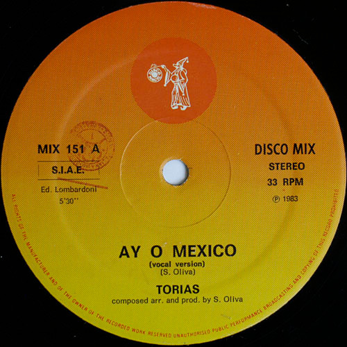 Torias - Ay-O Mexico | Discomagic Records (MIX 151) - 3 Torias - Ay-O Mexico | Discomagic Records (MIX 151) - 3