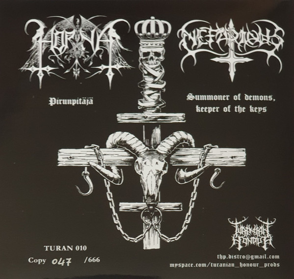 Nefarious / Horna - Split | Turanian Honour Productions (TURAN 010) - 2 Nefarious / Horna - Split | Turanian Honour Productions (TURAN 010) - 2