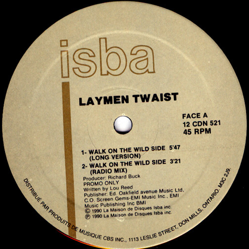 Laymen Twaist - Walk On The Wild Side | ISBA (12-CDN-521) - 2