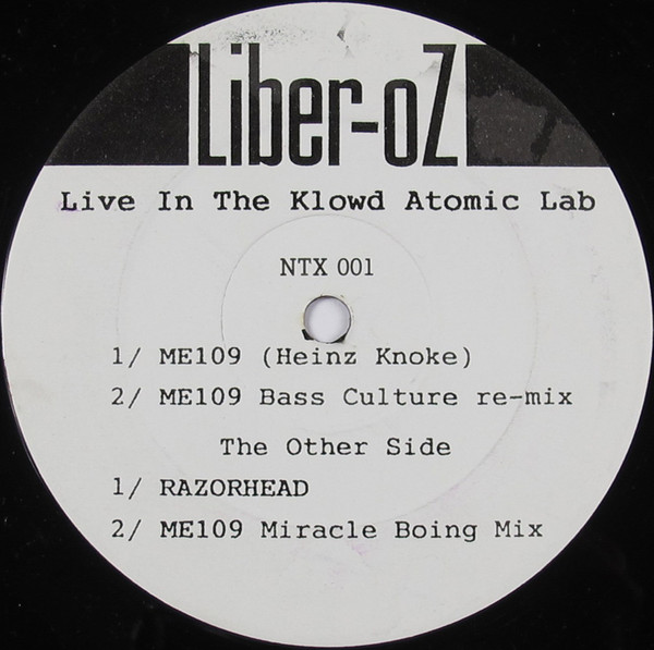 Liber-Oz - Live In The Klowd Atomic Lab | Neurotic (NTX 001)