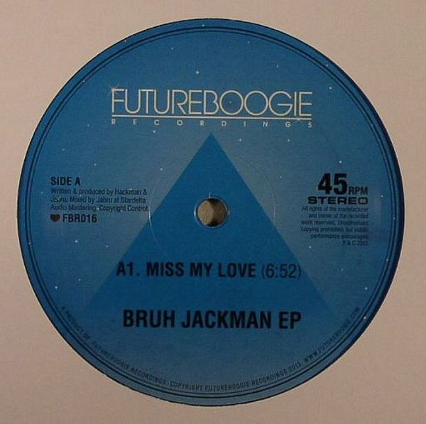 Bruh Jackman - Bruh Jackman EP | Futureboogie Recordings (FBR016) - main Bruh Jackman - Bruh Jackman EP | Futureboogie Recordings (FBR016) - main