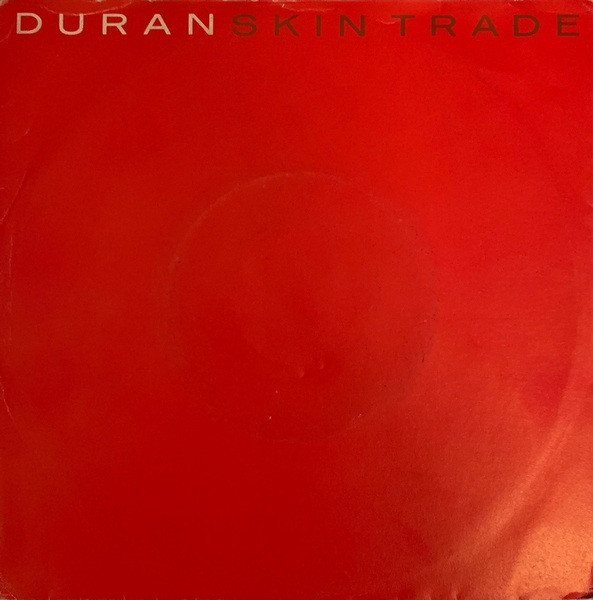 Duran Duran - Skin Trade | EMI (06 2016187) - main