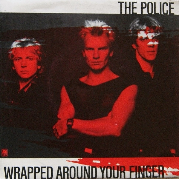 The Police - Wrapped Around Your Finger | A&M Records (AMS 9299) - main The Police - Wrapped Around Your Finger | A&M Records (AMS 9299) - main