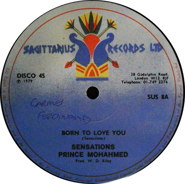 The Sensations / Prince Mohammed - Born To Love You | Sagittarius Records Ltd (SUS 8)