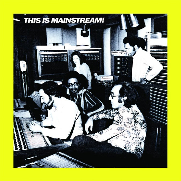 Various - This Is Mainstream! | Wewantsounds (WWSLP23) Various - This Is Mainstream! | Wewantsounds (WWSLP23)