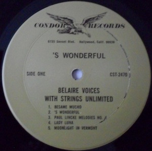Belair Voices With Strings Unlimited - 'S Wonderful | Condor Records (CST-2470) - 3