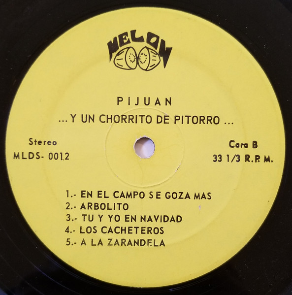 Pijuan - Un Chorrito De Pitorro | Melon Records (MLDS-0012) - 4