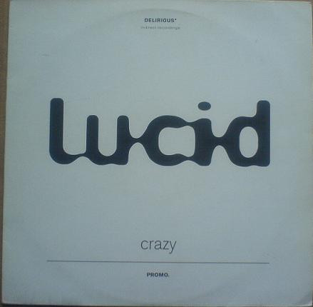 Lucid - Crazy | FFRR (FXXDJ 355) - main