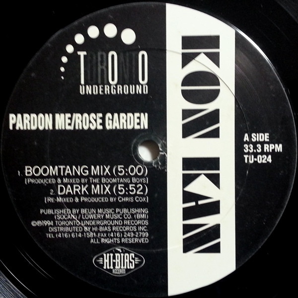 Kon Kan - Pardon Me / Rose Garden | Toronto Underground (TU-024)