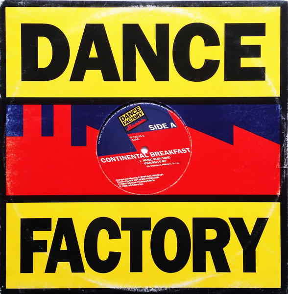 Continental Breakfast - Music In My Mind | Dance Factory (8 71025 6) - 3 Continental Breakfast - Music In My Mind | Dance Factory (8 71025 6) - 3
