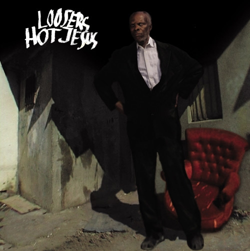 Loosers - Hot Jesus | Lovers & Lollypops (L&L #056) - main