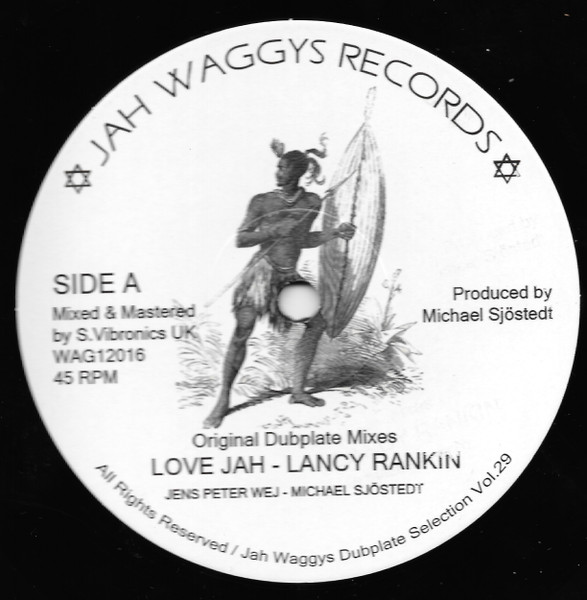 Lancy Rankin - Love Jah / Answer | Jah Waggy's Records (WAG12016) Lancy Rankin - Love Jah / Answer | Jah Waggy's Records (WAG12016)