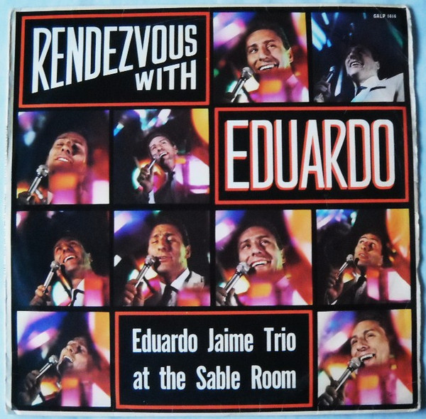Eduardo Jaime & His Trio - Rendezvous With Eduardo | Gallotone (GALP 1414)