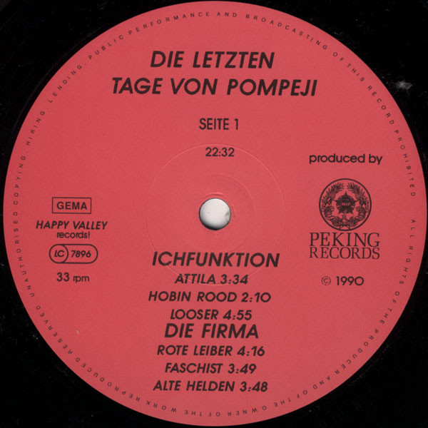 Die Firma / Freygang / Ichfunktion - Die Letzten Tage Von Pompeji | Peking Records (PRP 00490) - 3