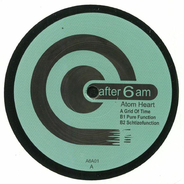 Atom Heart - Pure Function | After 6 am (A6A01)