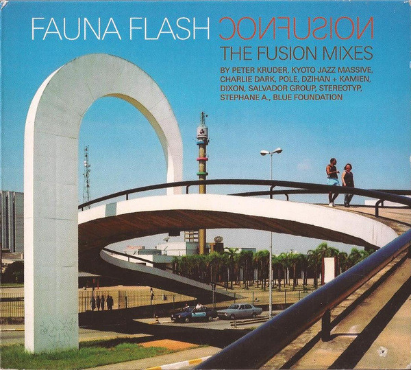Fauna Flash - Confusion  - The Fusion Mixes | Compost Records (COMPOST 101-2)