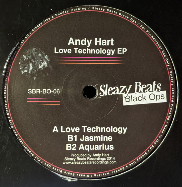 Andy Hart - Love Technology EP | Sleazy Beats Black Ops (SBR-BO-06)
