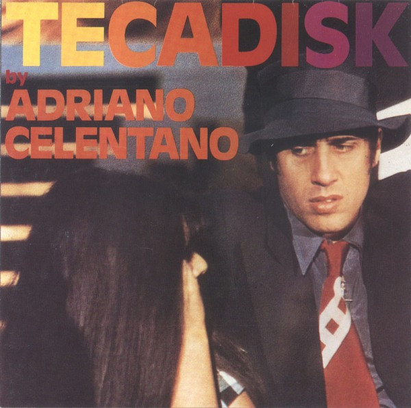 Adriano Celentano - Tecadisk | Clan Celentano (CLN 86033)