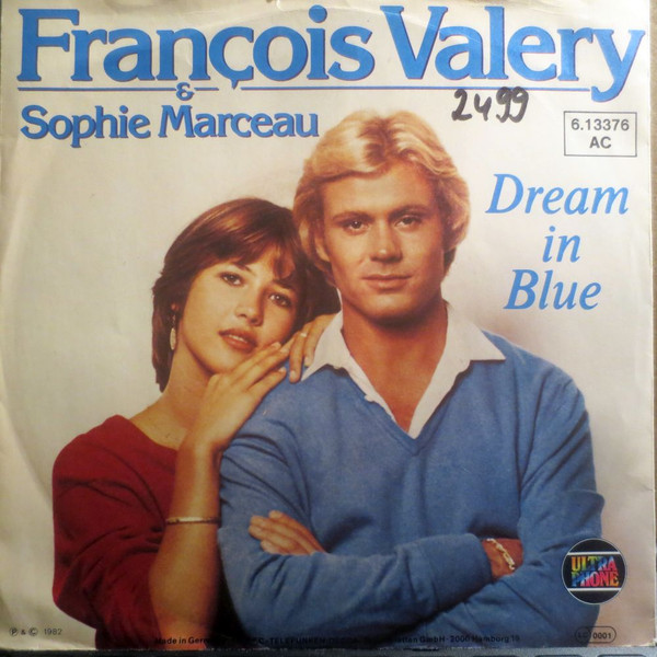 François Valéry & Sophie Marceau - Dream In Blue | Ultraphone (6.13 376)
