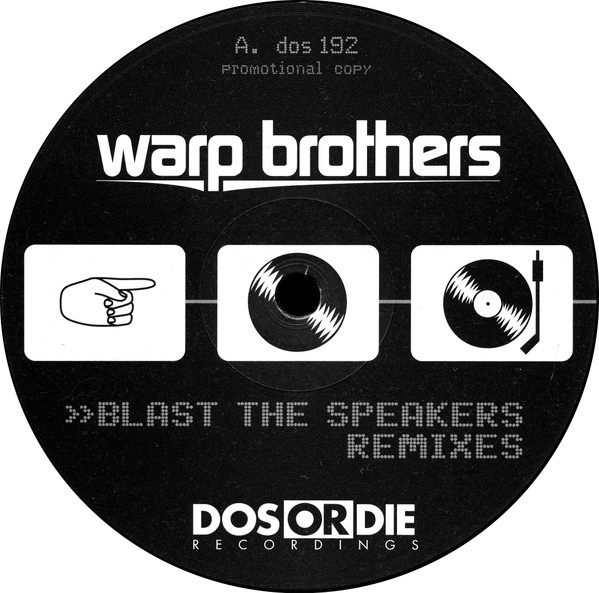 Warp Brothers - Blast The Speakers (Remixes) | Dos Or Die Recordings (DOS 192) - 3