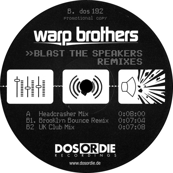 Warp Brothers - Blast The Speakers (Remixes) | Dos Or Die Recordings (DOS 192) - 4