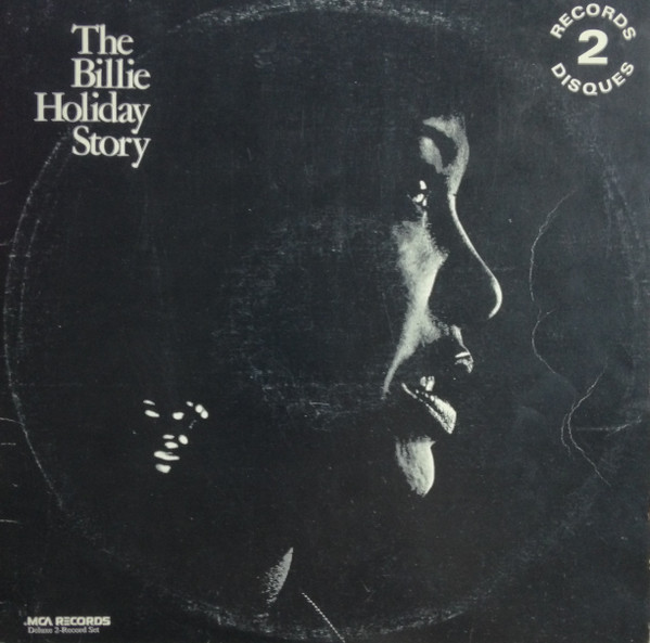 Billie Holiday - The Billie Holiday Story | MCA Records (Canada) (MCA2-4006)