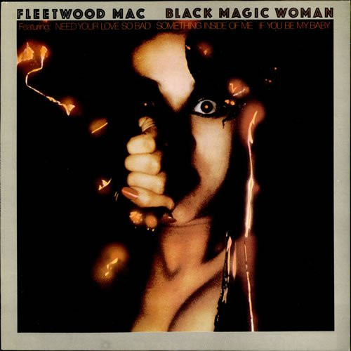Fleetwood Mac - Black Magic Woman | Embassy (EMB 31798)