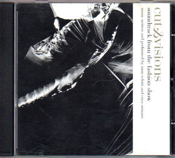 Nino Velotti and Enea Armano - Cut & Visions - Soundtrack From The Fashion Show | CVT Records (none) - main Nino Velotti and Enea Armano - Cut & Visions - Soundtrack From The Fashion Show | CVT Records (none) - main