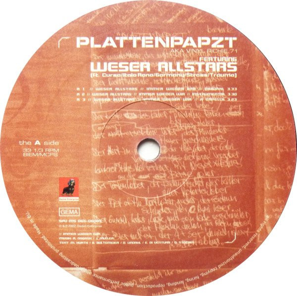 Plattenpapzt Aka Vinyl Richie 71 Featuring Weser Allstars / MC Spontan - Immer Wieder Wir / Bestform | Dackel Enterprise (SPV MS 065-06005) - 3 Plattenpapzt Aka Vinyl Richie 71 Featuring Weser Allstars / MC Spontan - Immer Wieder Wir / Bestform | Dackel Enterprise (SPV MS 065-06005) - 3