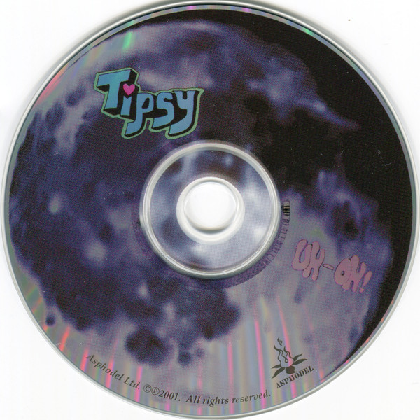 Tipsy - Uh-Oh! | Asphodel (Asphodel 2003) - 3