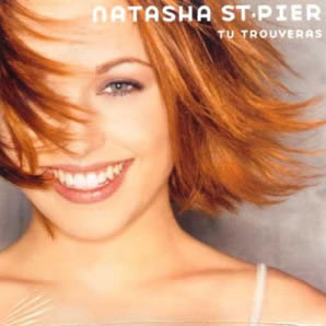 Natasha St-Pier - Tu Trouveras | Columbia (COL 6725331)