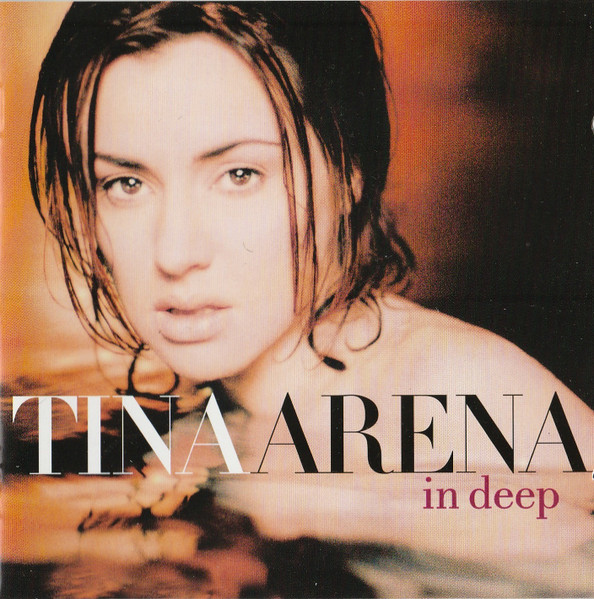 Tina Arena - In Deep | Columbia (COL 493334.9)