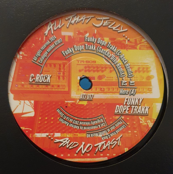C-Rock - Funky Dope Trakk | All That Jelly (ATJ 017) - main