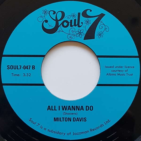 Milton Davis - Headed For The Disco / All I Wanna Do | Soul7 (SOUL7-047) - 4