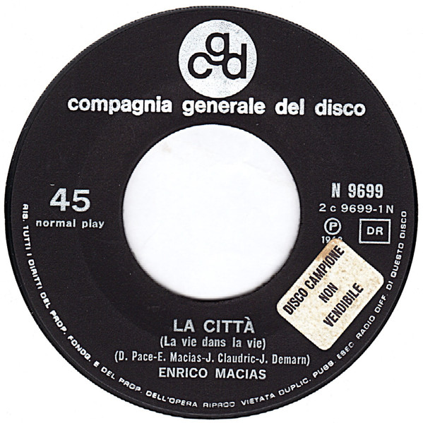 Enrico Macias - La Città / Piccola Come Sei | CGD (N 9699) - 3