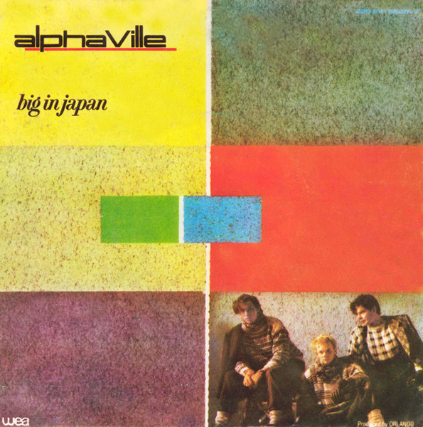 Alphaville - Big In Japan | WEA (229 24-9505-7)