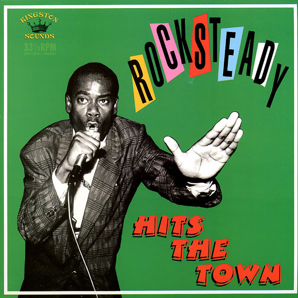 Various - Rocksteady Hits The Town | Kingston Sounds (KSLP023)