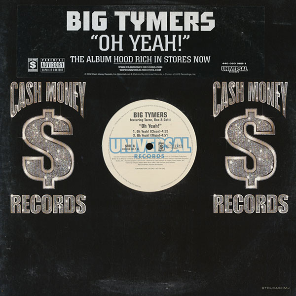 Big Tymers Featuring Tateeze , Boo & Gotti - Oh Yeah! | Universal Records (440 060 065-1 DJ) - main Big Tymers Featuring Tateeze , Boo & Gotti - Oh Yeah! | Universal Records (440 060 065-1 DJ) - main