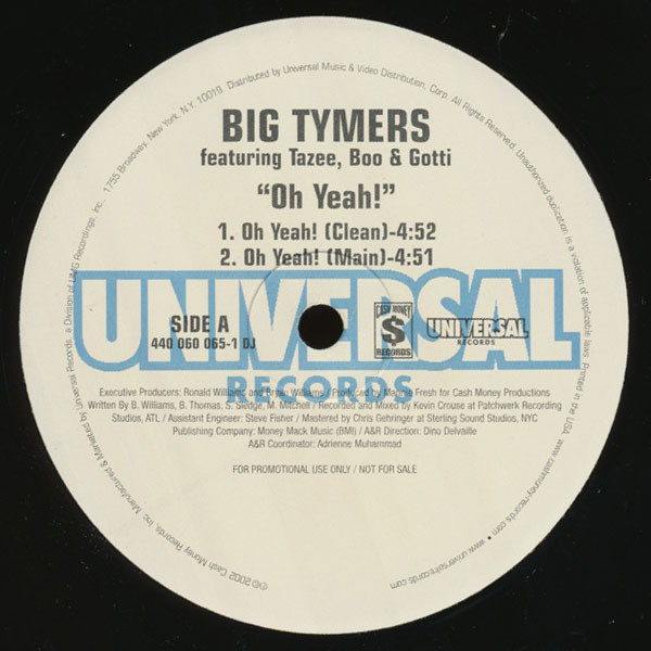 Big Tymers Featuring Tateeze , Boo & Gotti - Oh Yeah! | Universal Records (440 060 065-1 DJ) - 2 Big Tymers Featuring Tateeze , Boo & Gotti - Oh Yeah! | Universal Records (440 060 065-1 DJ) - 2