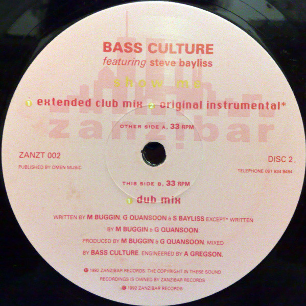 Bass Culture Featuring Steve Bayliss - Show Me | Zanzibar Records (ZANZT 002) - 3 Bass Culture Featuring Steve Bayliss - Show Me | Zanzibar Records (ZANZT 002) - 3