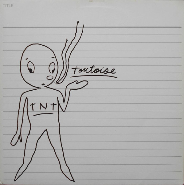 Tortoise - TNT | City Slang (EFA 08705 - 1) - main Tortoise - TNT | City Slang (EFA 08705 - 1) - main