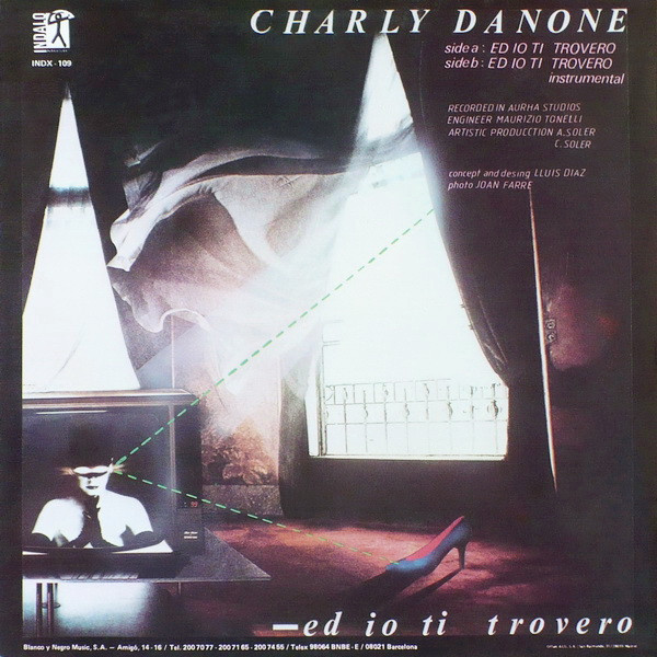 Charly Danone - ...Ed Io Ti Trovero | Indalo Music (INDX - 109) - 2