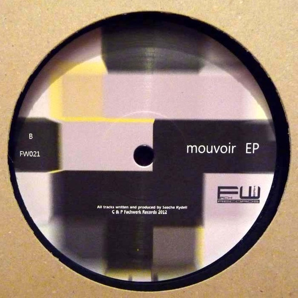 Sascha Rydell - Mouvoir EP | Fachwerk (FW021) - 2