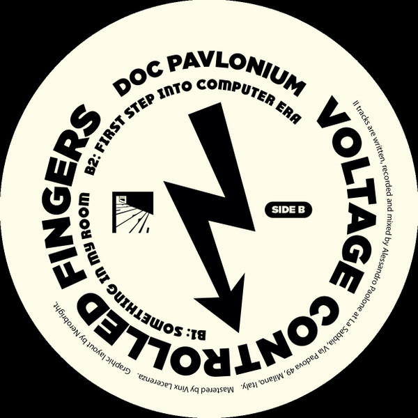 Doc Pavlonium - Voltage Controlled Fingers | La Sabbia Dischi (LASABBIA001) - 2