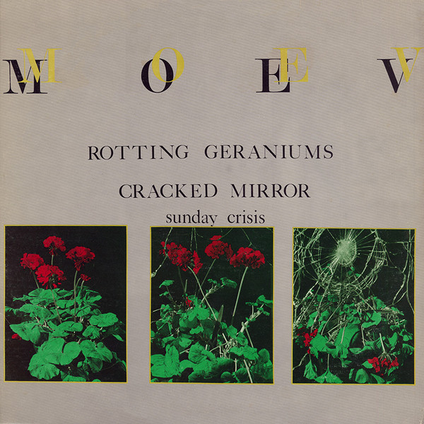 Moev - Rotting Geraniums | Go! Records (GO002) Moev - Rotting Geraniums | Go! Records (GO002)