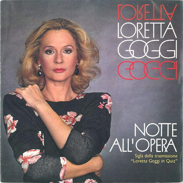 Loretta Goggi - Notte All'Opera | CGD (CGD 10593)
